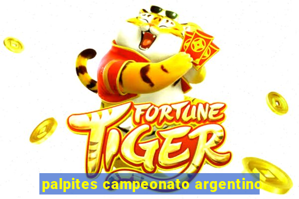 palpites campeonato argentino